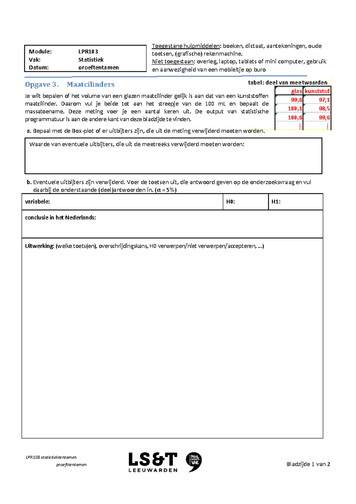 Proef/oefen Tentamen 2015, Vragen En Antwoorden - LPR103 Statistiektentamen Proefttentamen ...