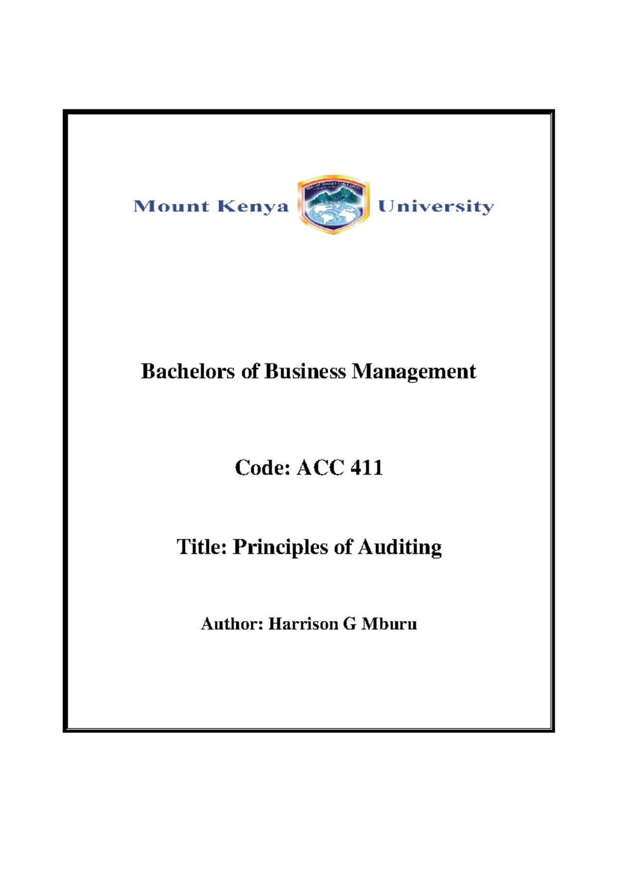 Principles OF Auditing - Bachelors of Business Management Code: ACC 411 ...