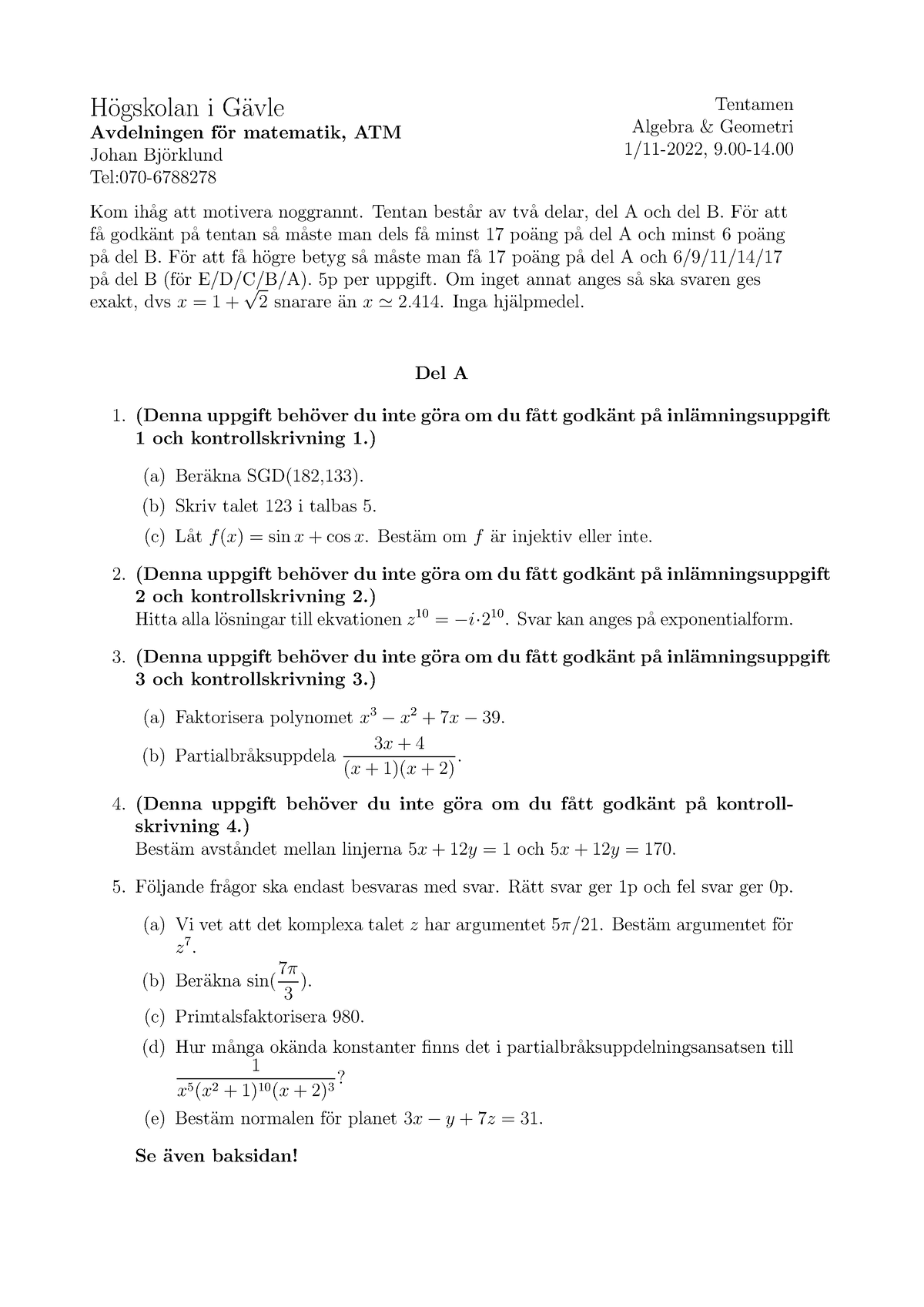 MAG031 Algebra Och Geometri 221101 - H ̈ogskolan I G ̈avle Avdelningen ...