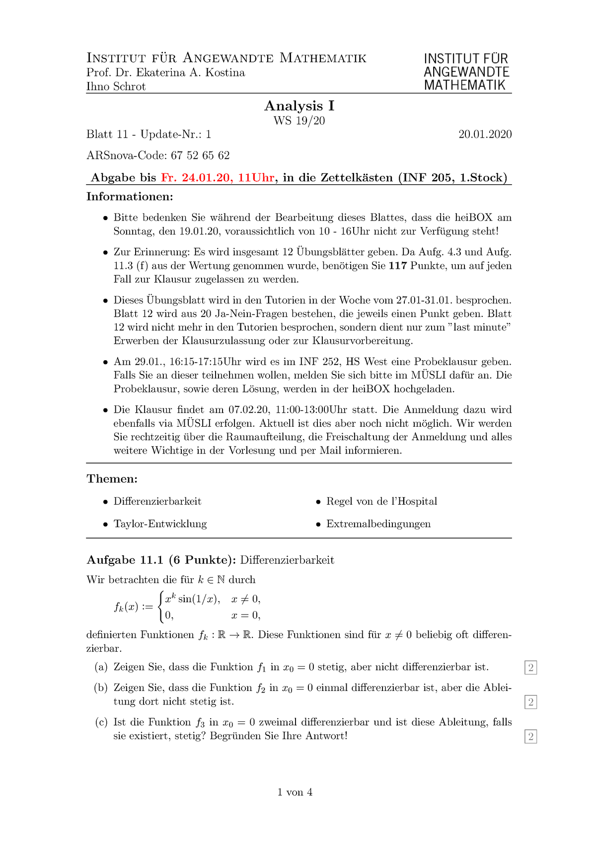 Blatt 11 - Wintersemester - Institut F ̈ur Angewandte Mathematik Prof ...