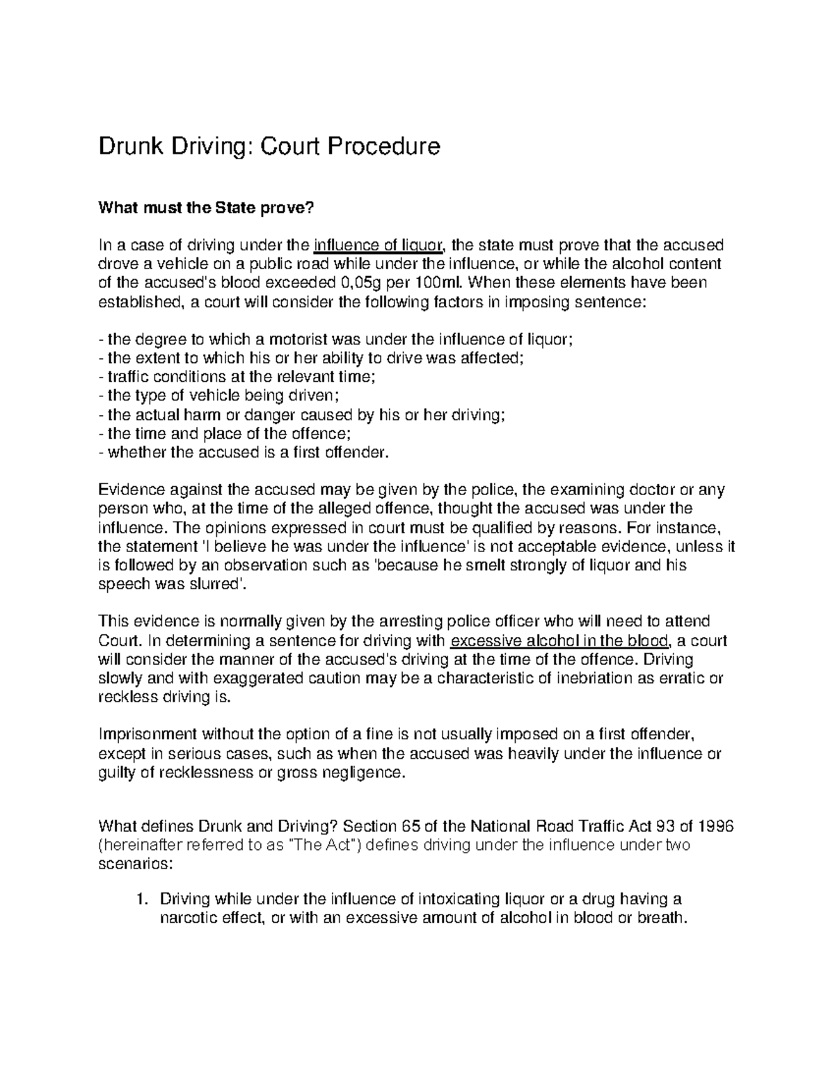 Drunk Driving - When these elements have been established, a court will ...
