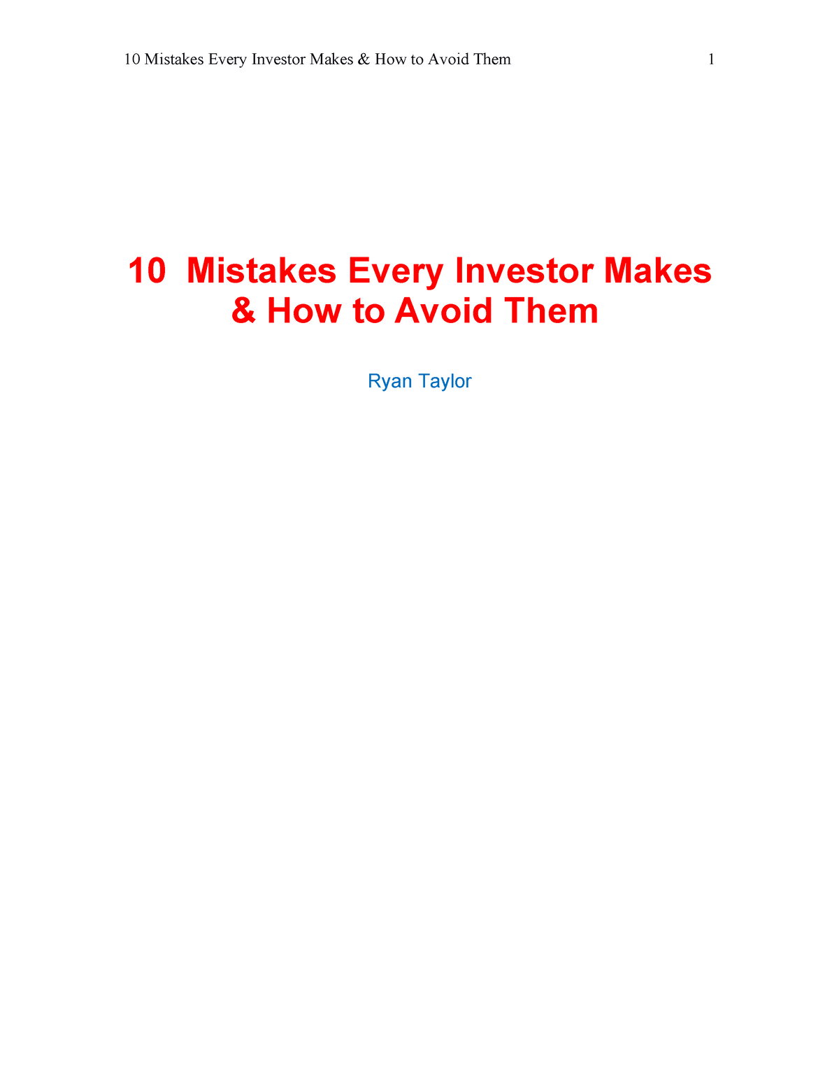 10 Mistakes Every Investor Makes And How To Avoid Them - 10 Mistakes ...