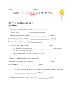 Copy of Bill Nye Energy Worksheet- student - Name Period _____ Please - Studocu copy-of-bill-nye-energy-worksheet-student-name-period-please-studocu