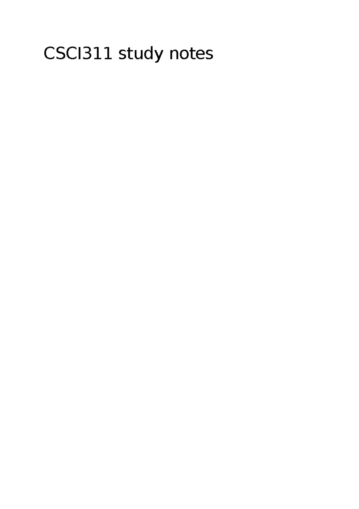 Summary - study notes - CSCI311 study notes Introduction to software ...