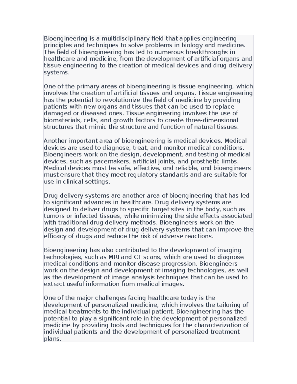 Bioengineering Is A Multidisciplinary Field That Applies Engineering