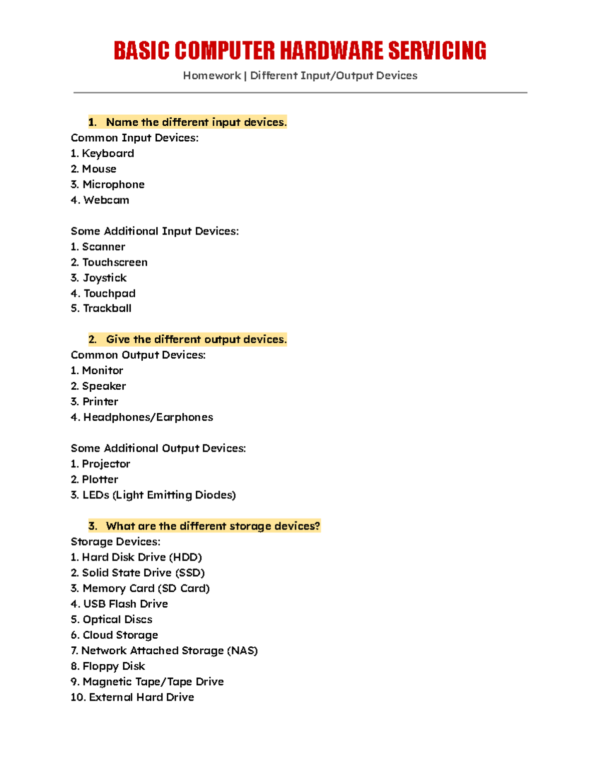 Different Input Output Devices BASIC COMPUTER HARDWARE SERVICING