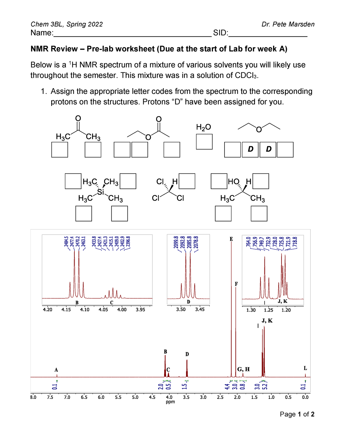 A. Pre-lab Worksheet - NMR Review (Chem 3BL - Spring 2022) - Chem 3BL ...