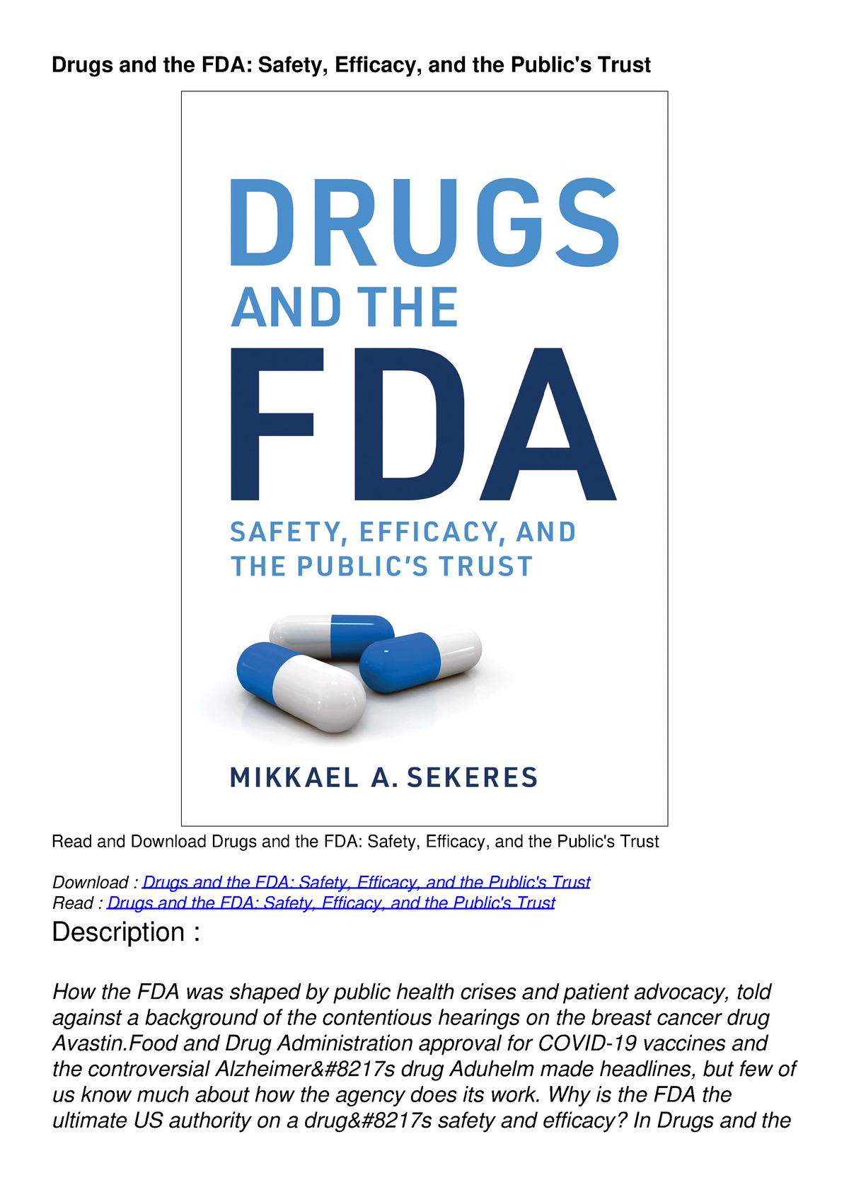 [PDF] Drugs And The FDA: Safety, Efficacy, And The Public's Trust ...