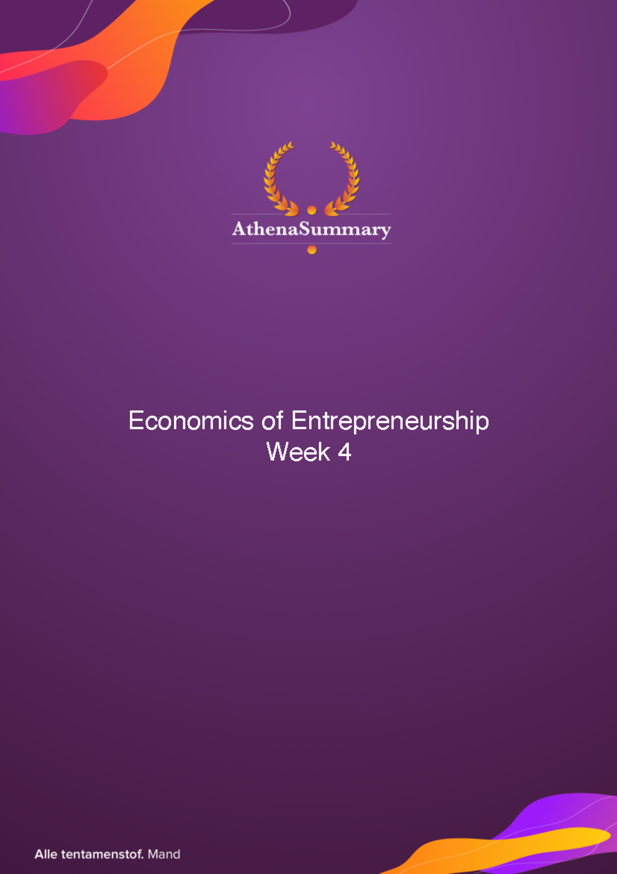 week-4-summary-economics-of-entrepreneurship-economics-of