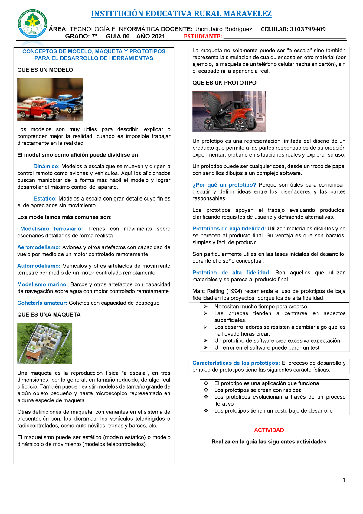 G-06 Grado 7 TI Concepto De Modelo - INSTITUCIÓN EDUCATIVA RURAL MARAVELEZ  ÁREA: TECNOLOGÍA E - Studocu