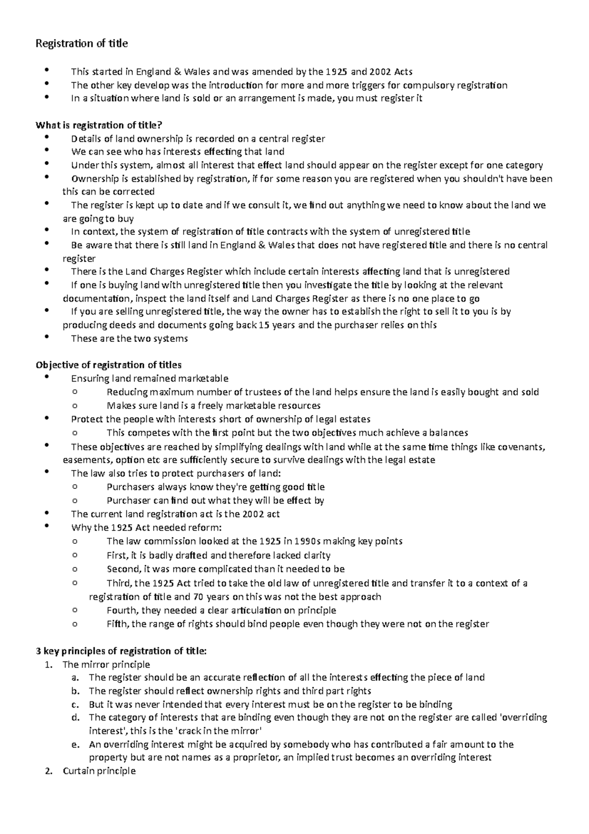 Registration of title The mirror principle a. The register should be