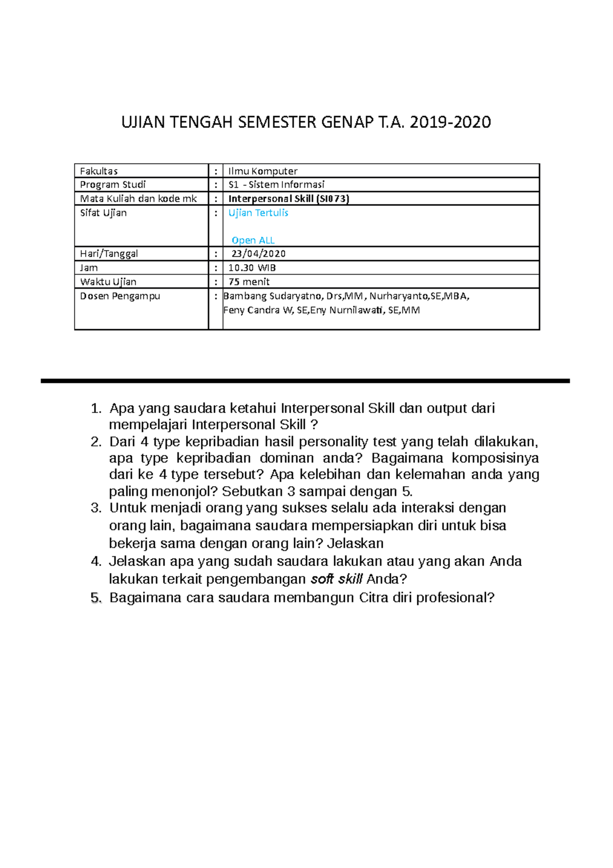 Soal Ujian Tengah Semester Interpersonal Skill - UJIAN TENGAH SEMESTER ...