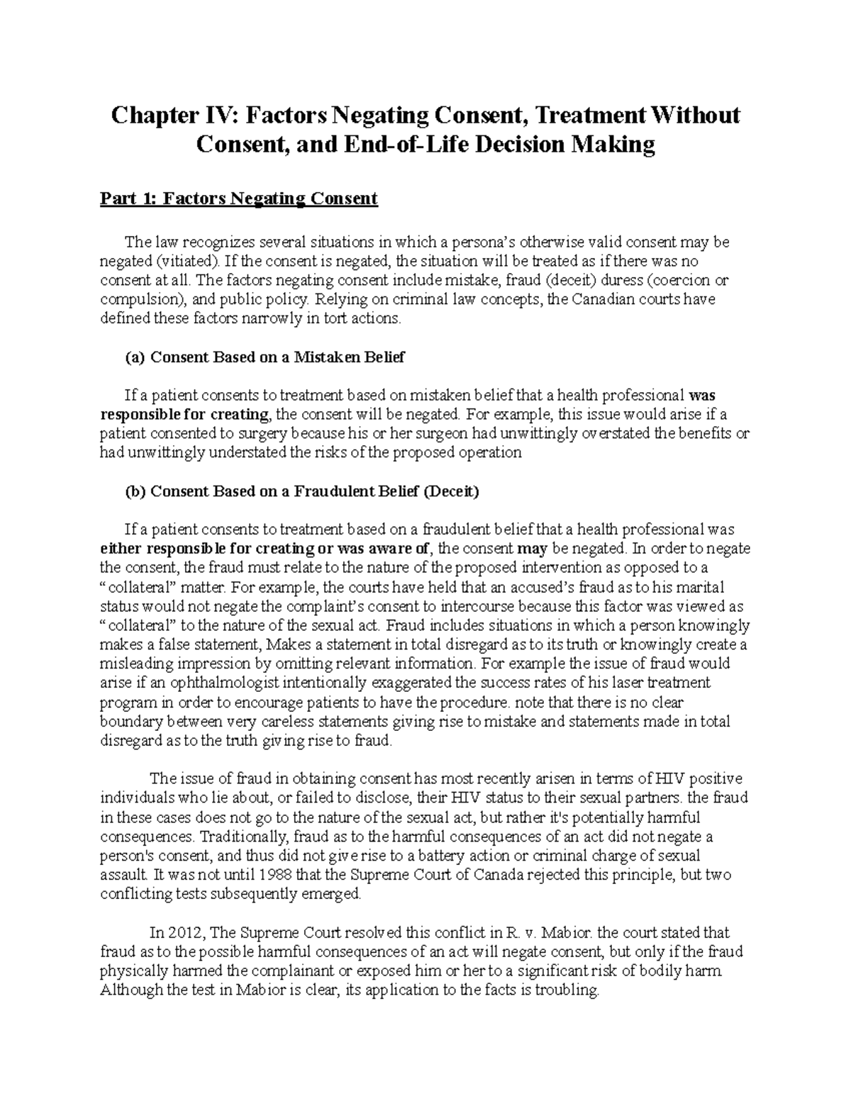 Law 3101 Chapters 4 and 5 from workbook Chapter IV Factors Negating