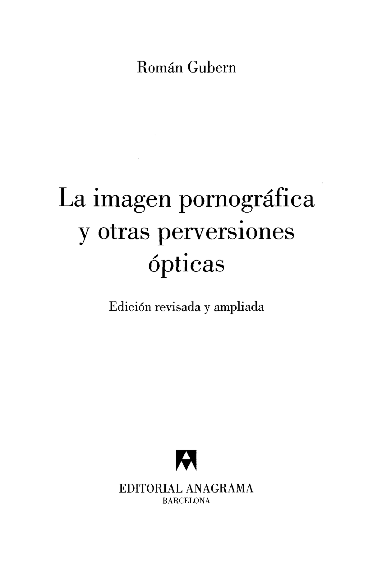 La imagen proletaria - Roman Gubern - Román Gubern La imagen