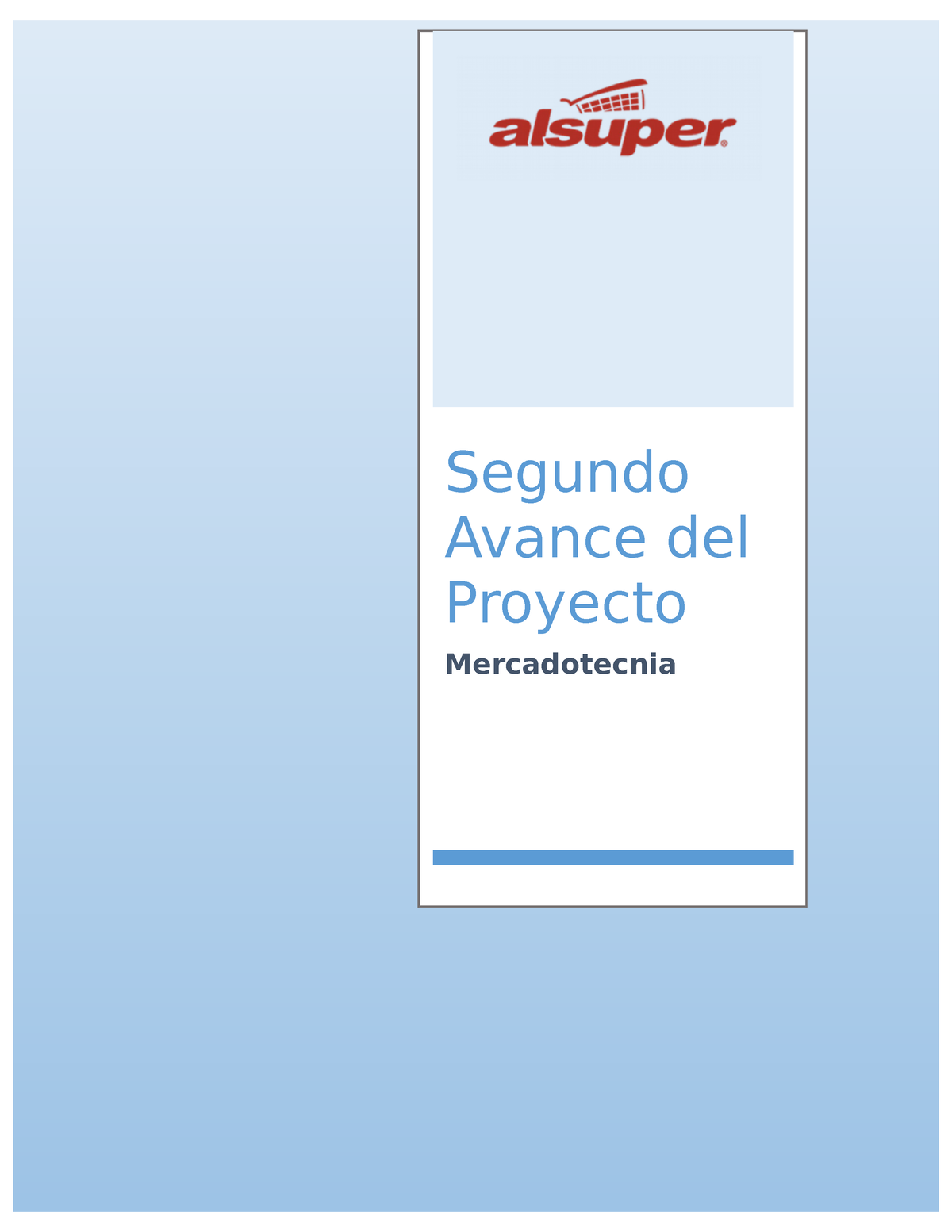 Segundo Avance Trabajo De Mercadotecnia - Segundo Avance Del Proyecto ...