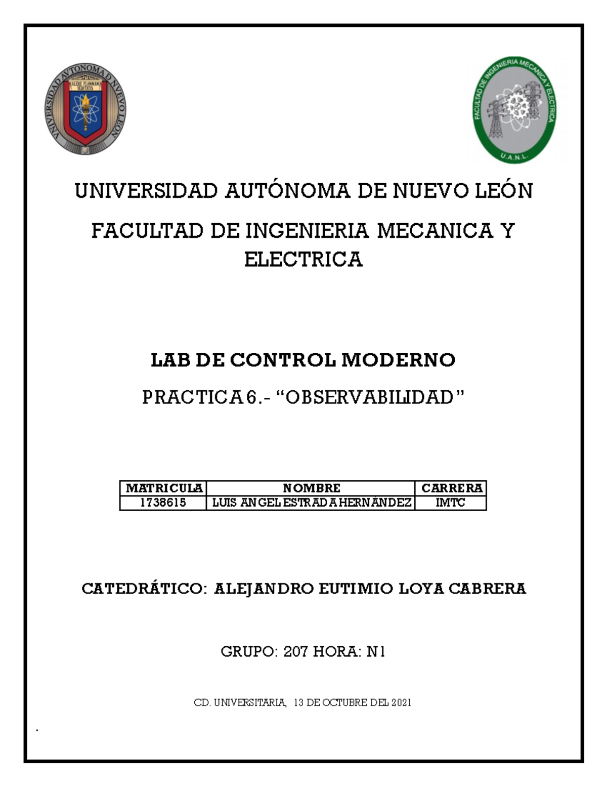 P6 LAB CM - Practica De Control Moderno Numero 6 - UNIVERSIDAD AUTÓNOMA ...