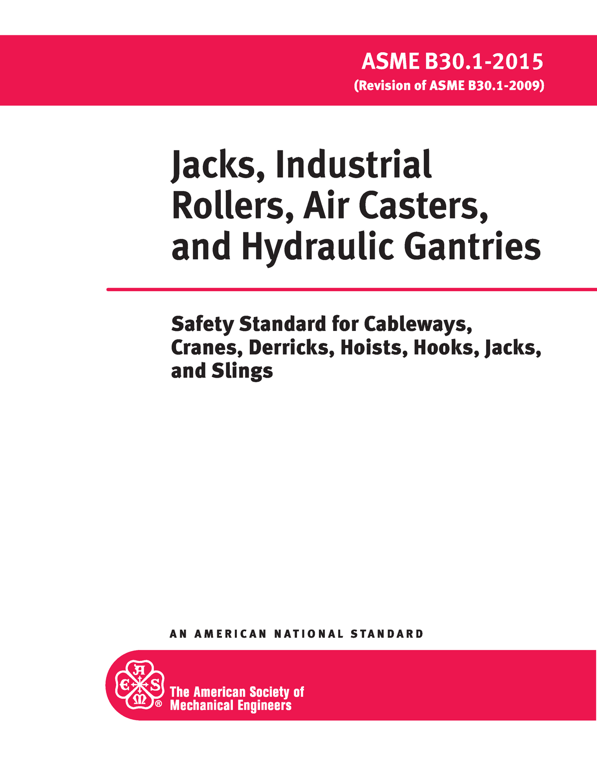 ASME B30.1 (2015 ) - AN AMERICAN NATIONAL STANDARD ASME B30- (Revision ...