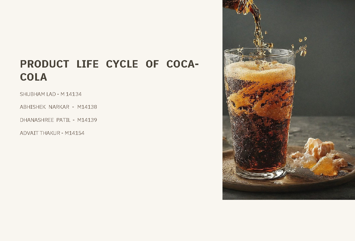 Product LIFE Cycle OF COCA COLA - PRODUCT LIFE CYCLE OF COCA- COLA ...