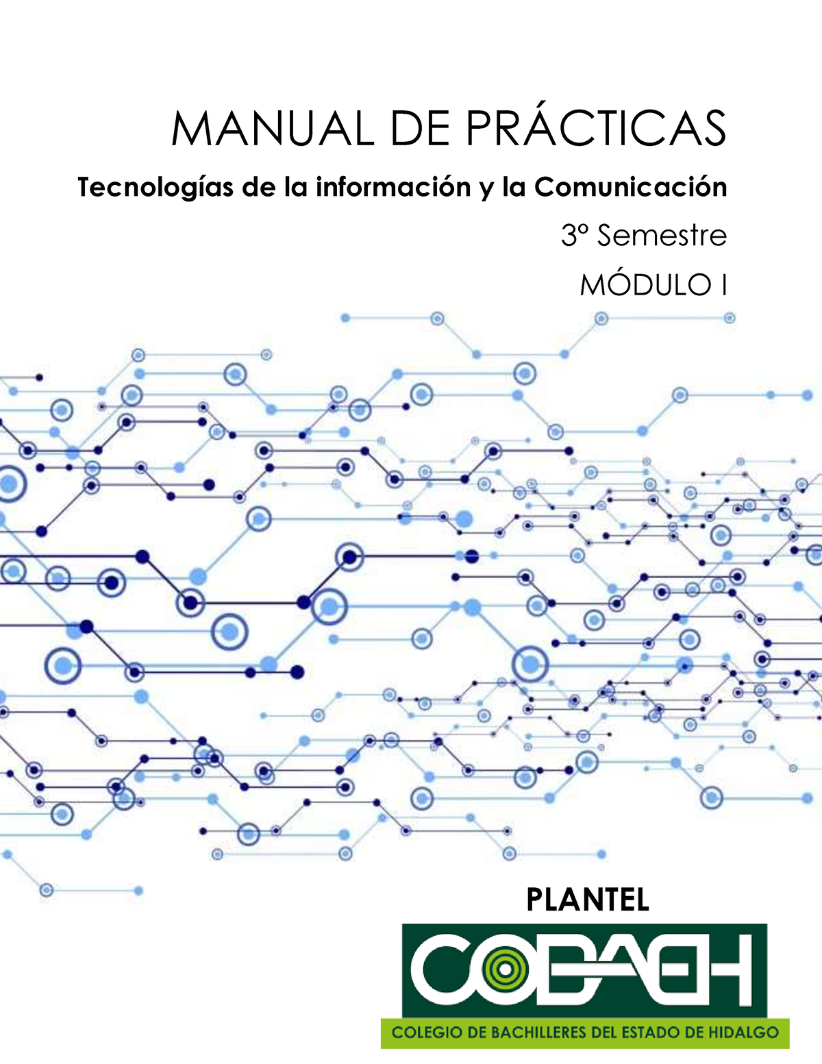 Manual 3 Semestre TIC - MANUAL DE PR¡CTICAS TecnologÌas De La ...