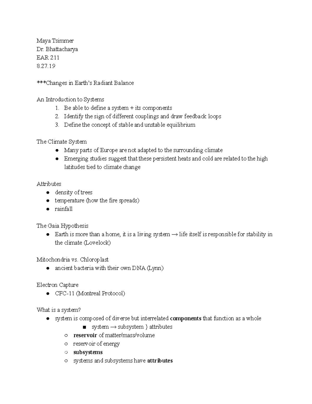 EAR 111 Aug. 27 An Introduction to Systems Maya Tsimmer Dr