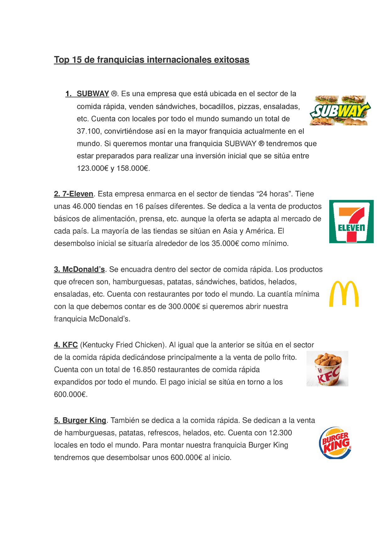 TP Franquicia - Top 15 de franquicias internacionales exitosas 1. SUBWAY Es  una empresa que ubicada - Studocu