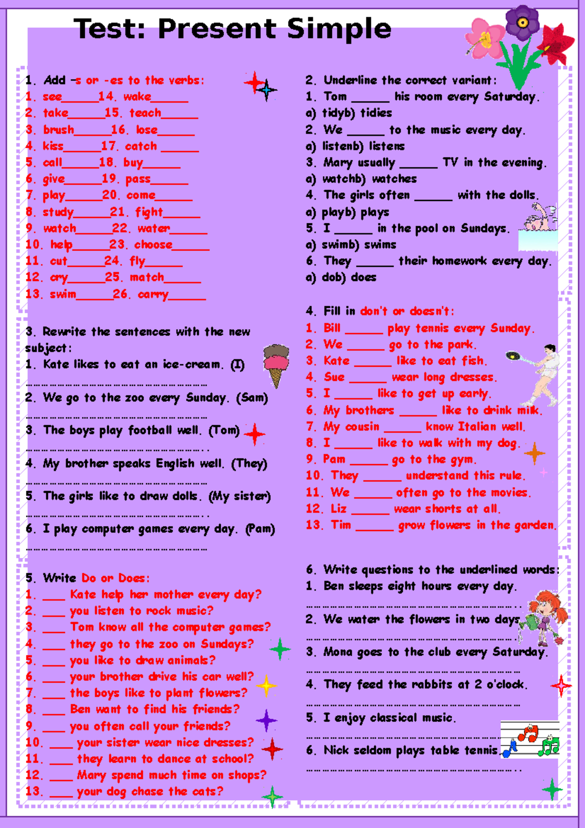 Enviar Present-simple - Test: Present Simple Add –s Or -es To The Verbs 