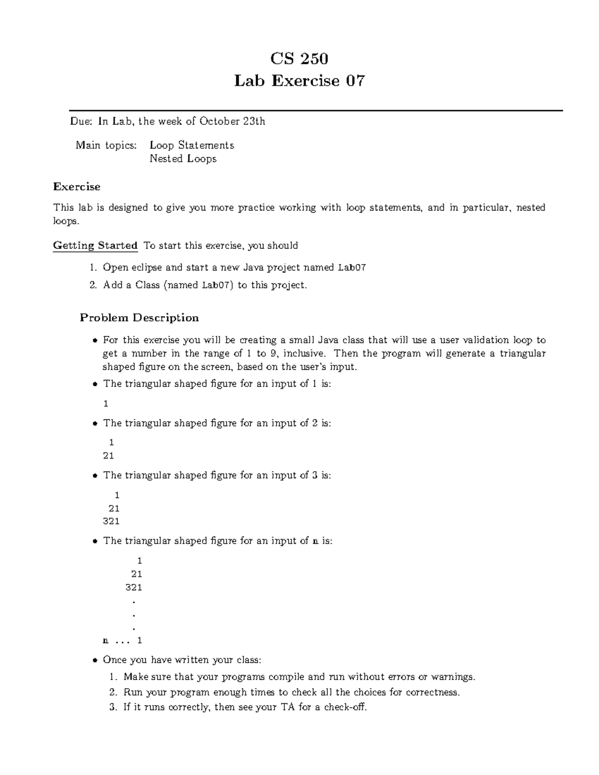 Lab 07 Lab 7 for CS 250 Intro to Computer Programming CS 250 Lab