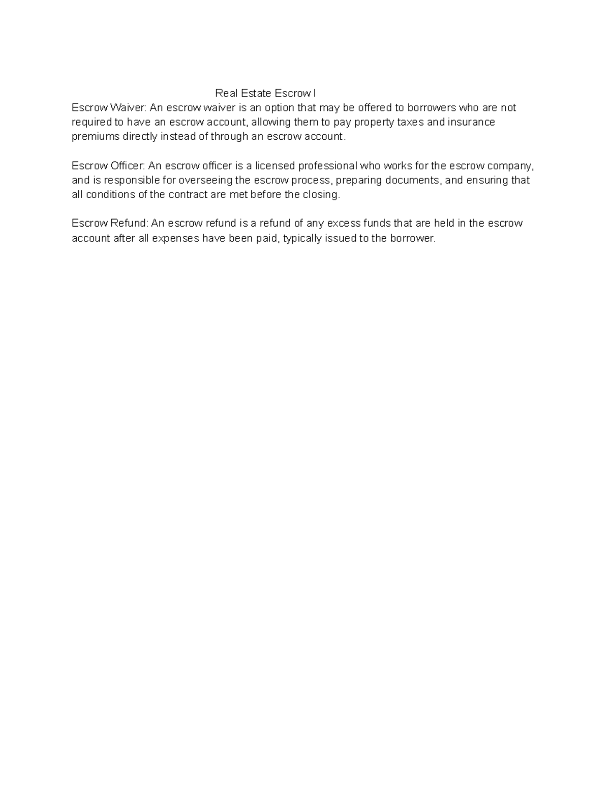 Real Estate Escrow I notes 12 - Real Estate Escrow I Escrow Waiver: An ...