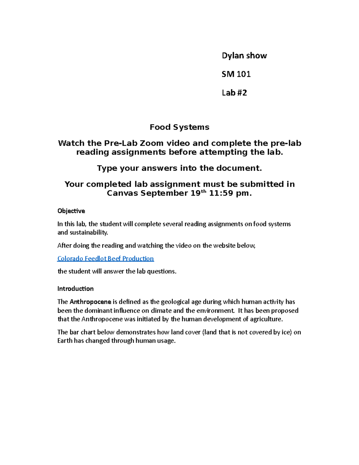 Lab+2 This was the lab given in lab 2 Dylan show SM 101 Lab Food