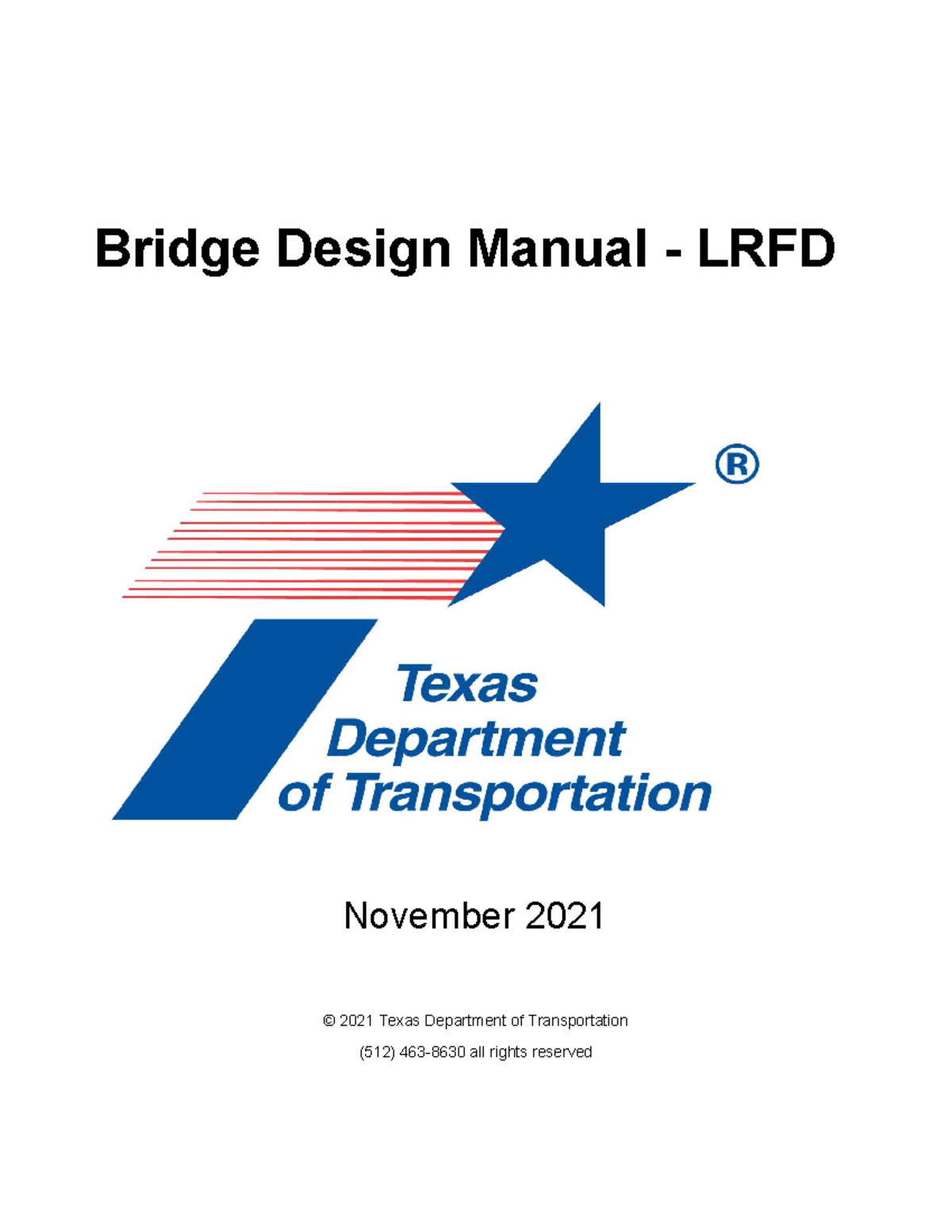Bridge Design Manual LRFD (Tx DOT, 2021) Bridge Design Manual