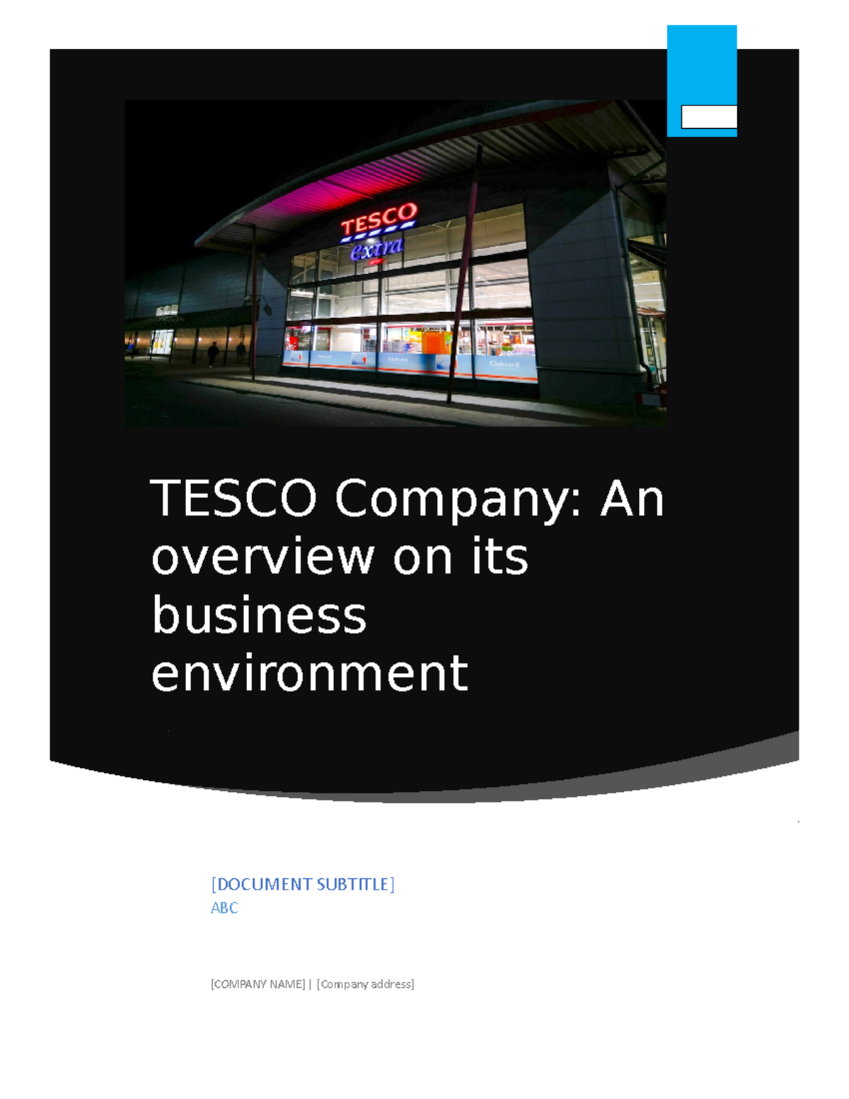 Tesco. revised TESCO Company An overview on its business environment