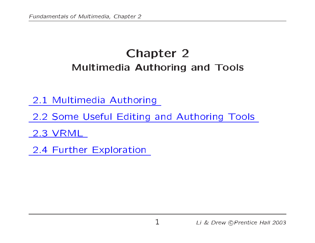 Lecture 2 - Multimedia Authoring and Tools - Chapter 2 Multimedia ...