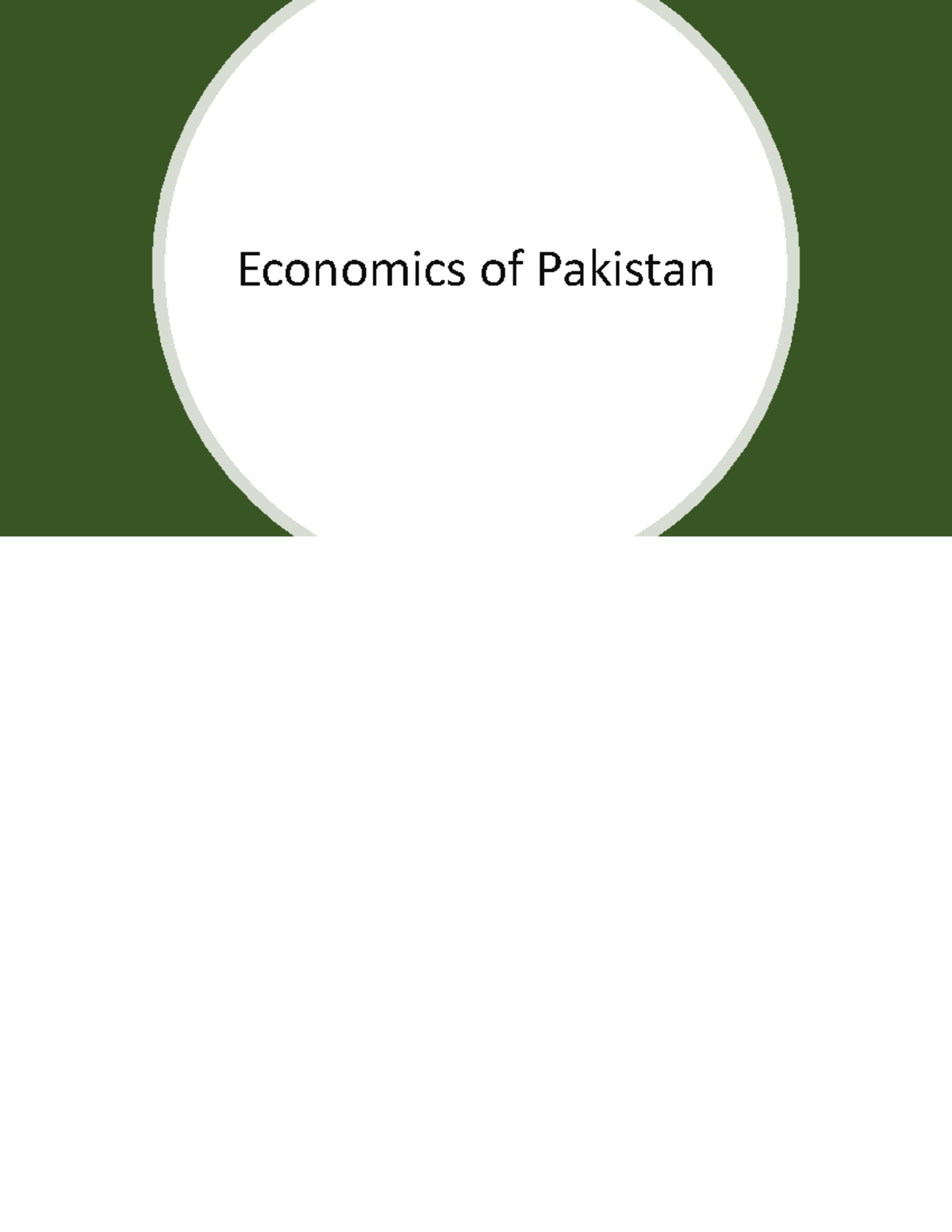 Lecture 13 Economics of Pakistan What is Economy Indicator of