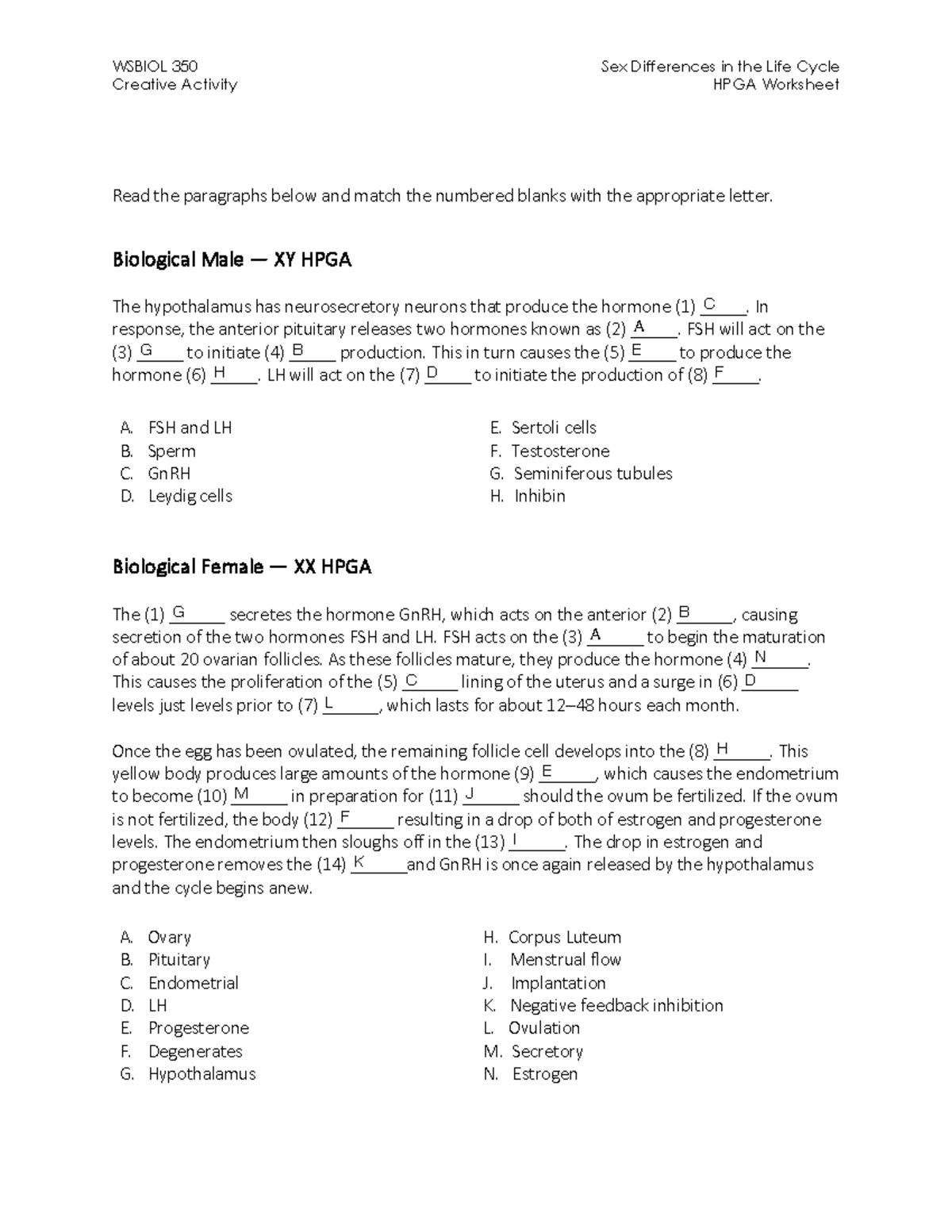 WSBIO 350 5 WSBIOL 350 Sex Differences in the Life Cycle CA HPGA