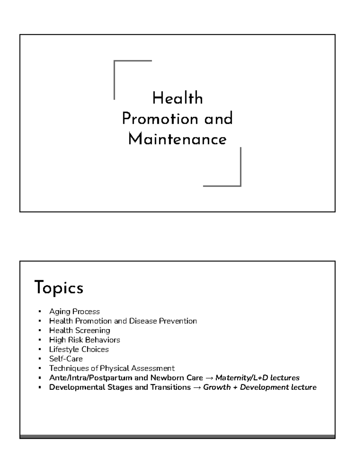 Health Promotion and Maintenance Health Promotion and Maintenance