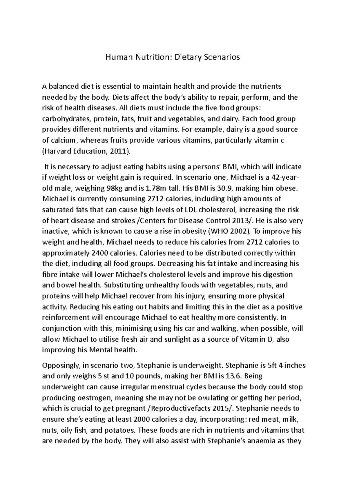 Dietary scenarios Melinfda Bata - Human Nutrition: Dietary Scenarios A ...