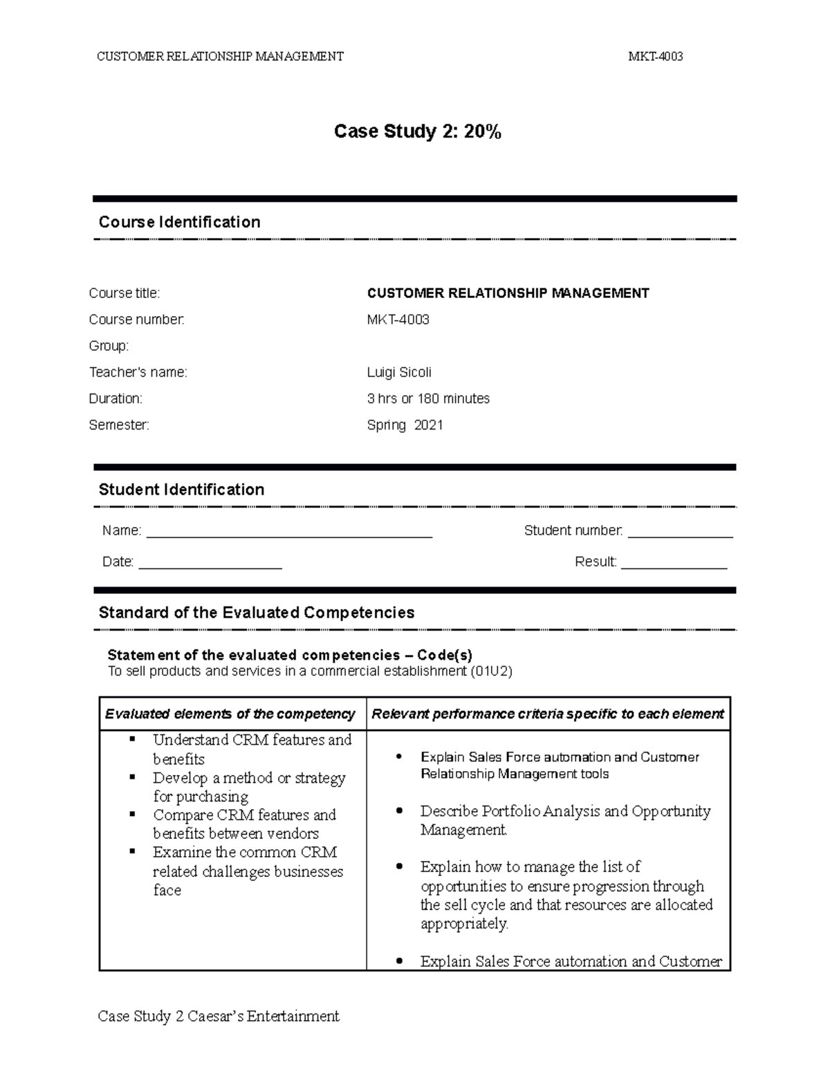Case Study 2 20% CRM (1) (4) - Case Study 2: 20% Course Identification ...