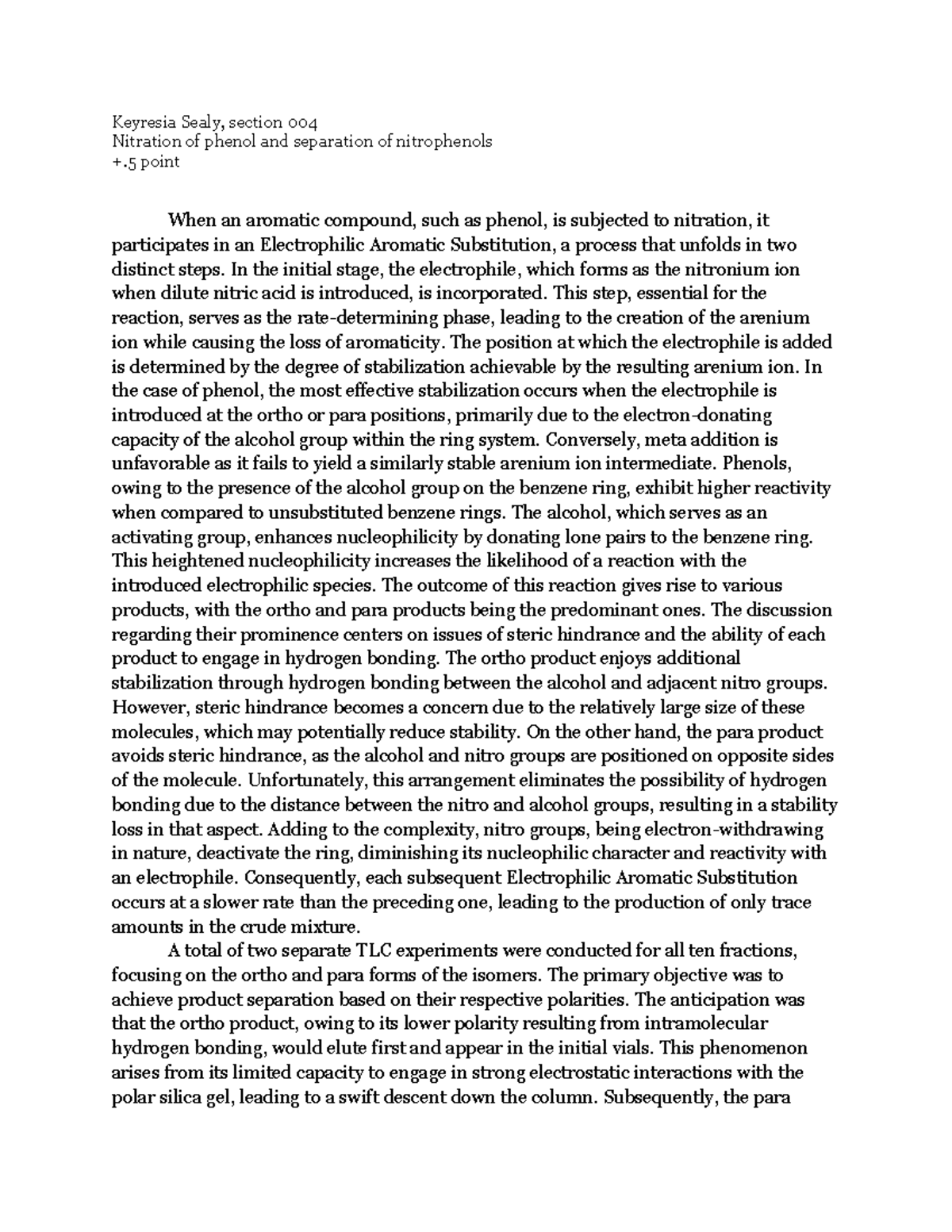 Phenol nitration lab report Keyresia Sealy, section 004 Nitration of