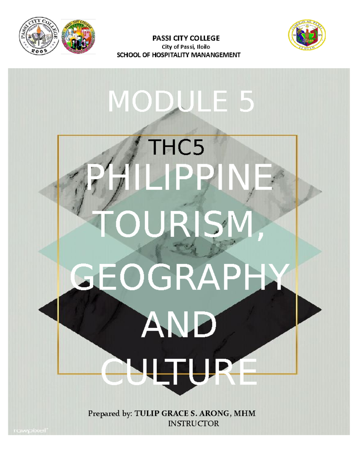 THC5 Module 5 PHIL TOUR - PASSI CITY COLLEGE City of Passi, Iloilo ...