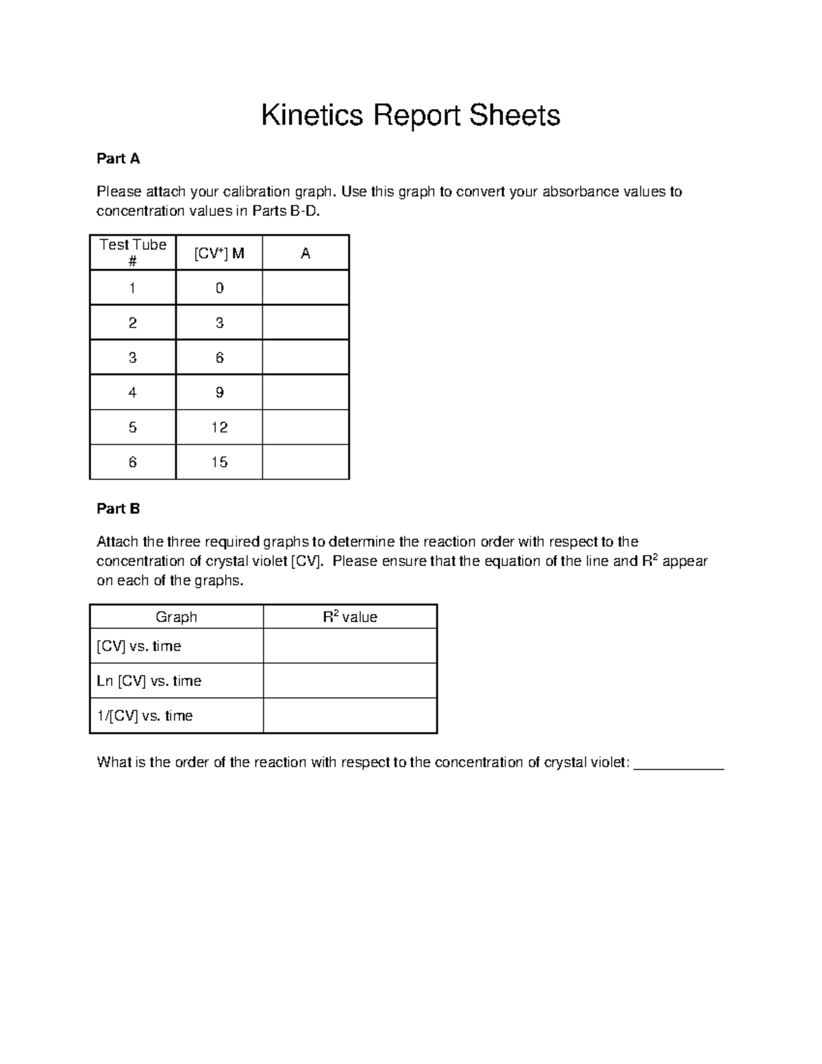 Kinetics Report Sheet Updated - Kinetics Report Sheets Part A Please ...