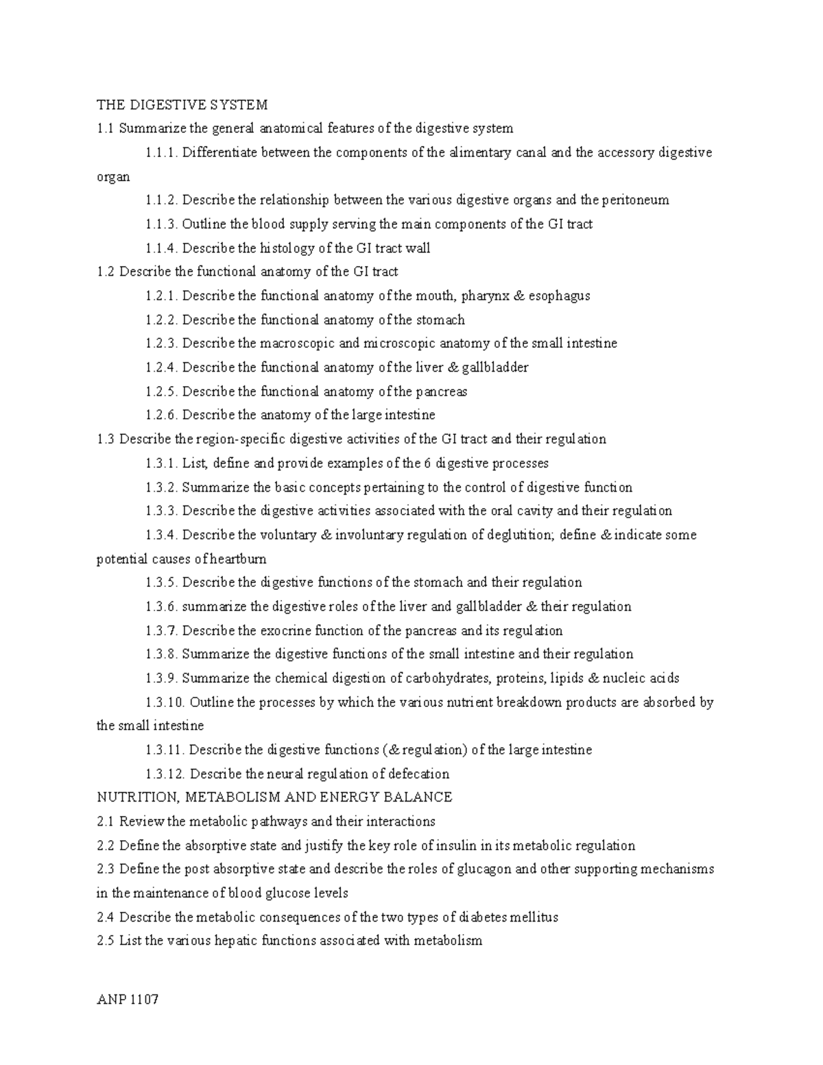 Specific objectives - THE DIGESTIVE SYSTEM 1 Summarize the general ...