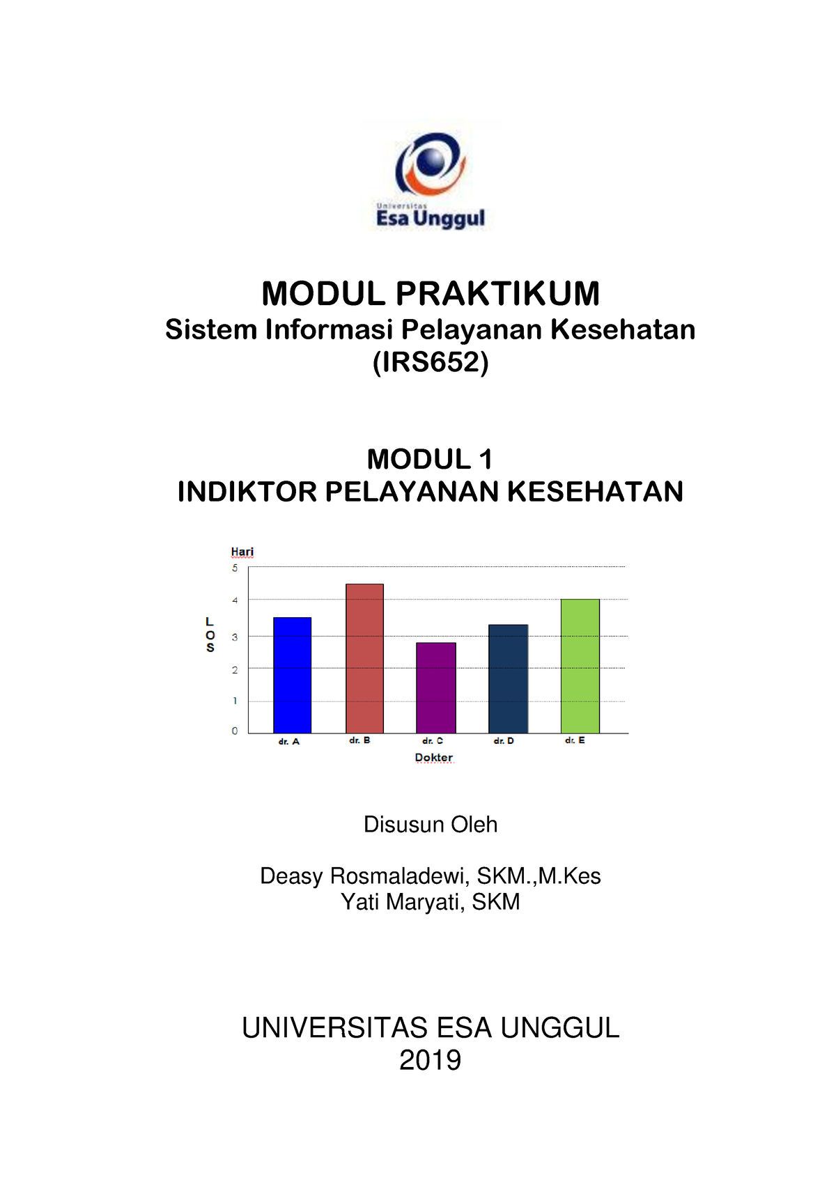 Modul Praktikum Sistem Informasi Pelayanan Kesehatan (IRS652) Modul 1 ...