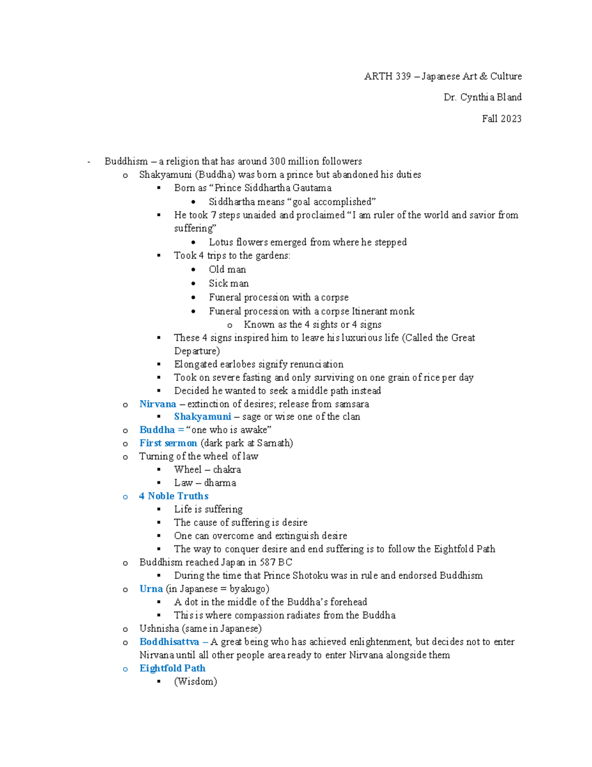 Buddhism Pt - Lecture notes for the course with Dr. Cynthia Bland 