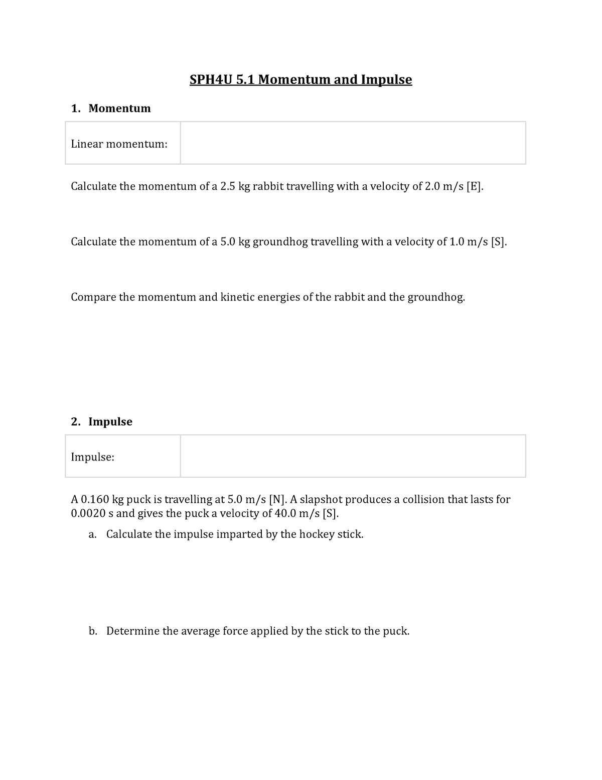 5-1-momentum-and-impulse-sph4u-5-momentum-and-impulse-1-momentum