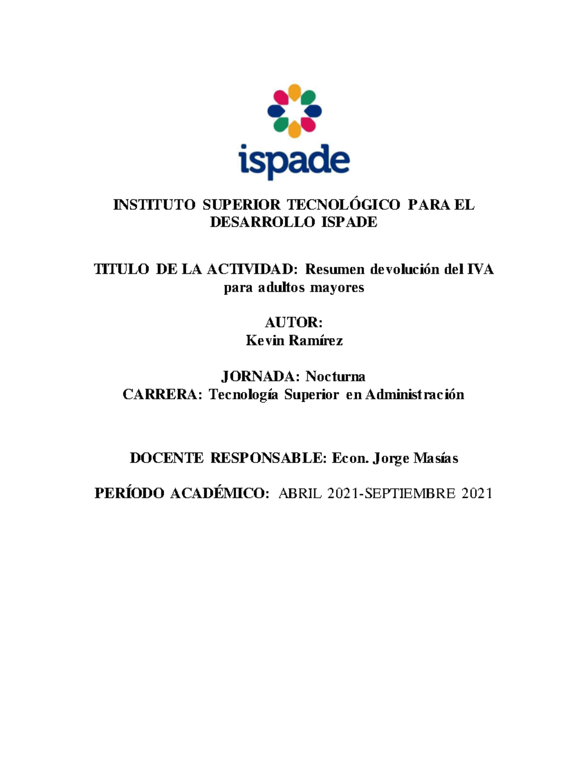 Tarea 2. Resumen devoluciòn de iva INSTITUTO SUPERIOR TECNOLÓGICO PARA EL DESARROLLO ISPADE