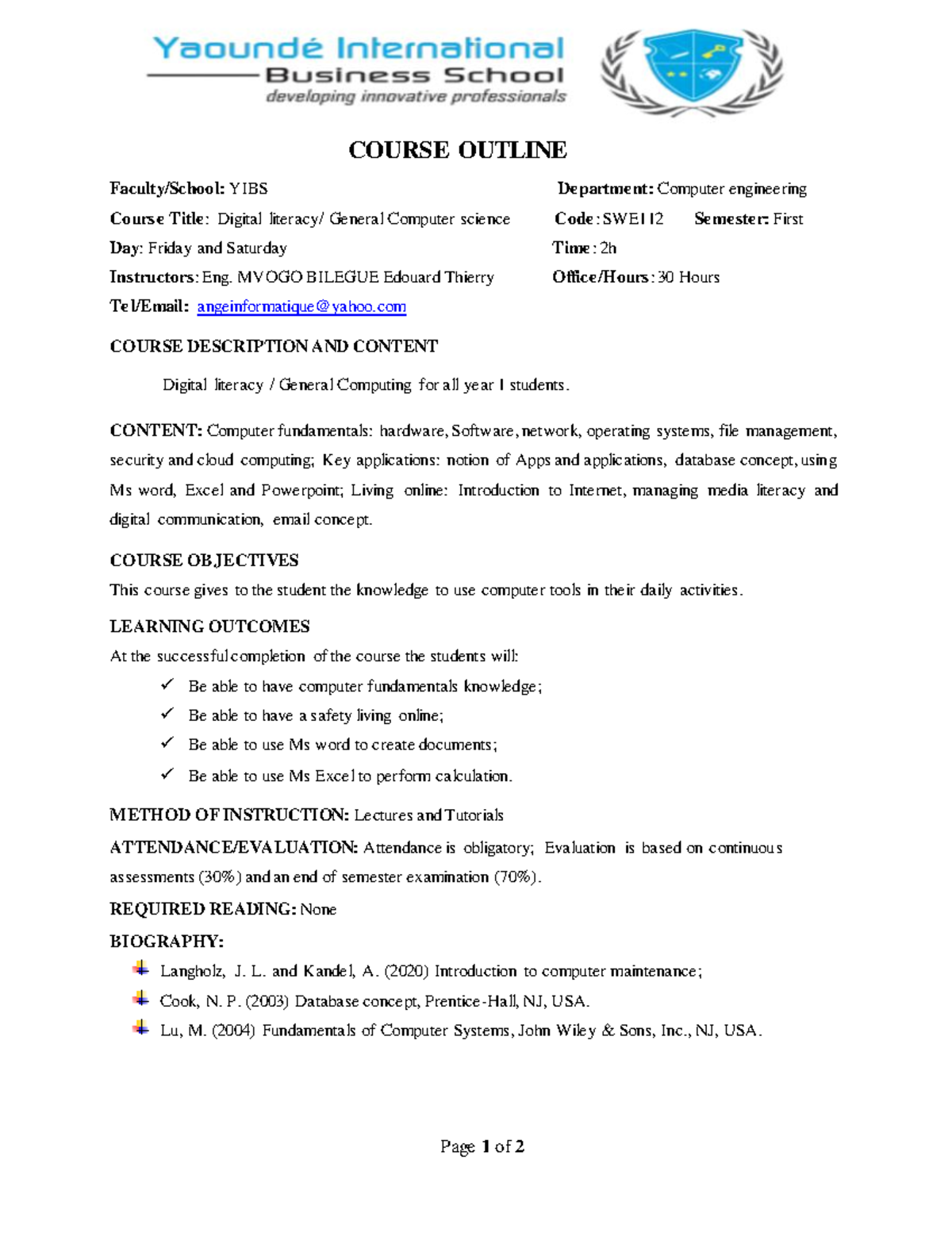 Course outline Digital literacy Page 1 of 2 COURSE OUTLINE Faculty