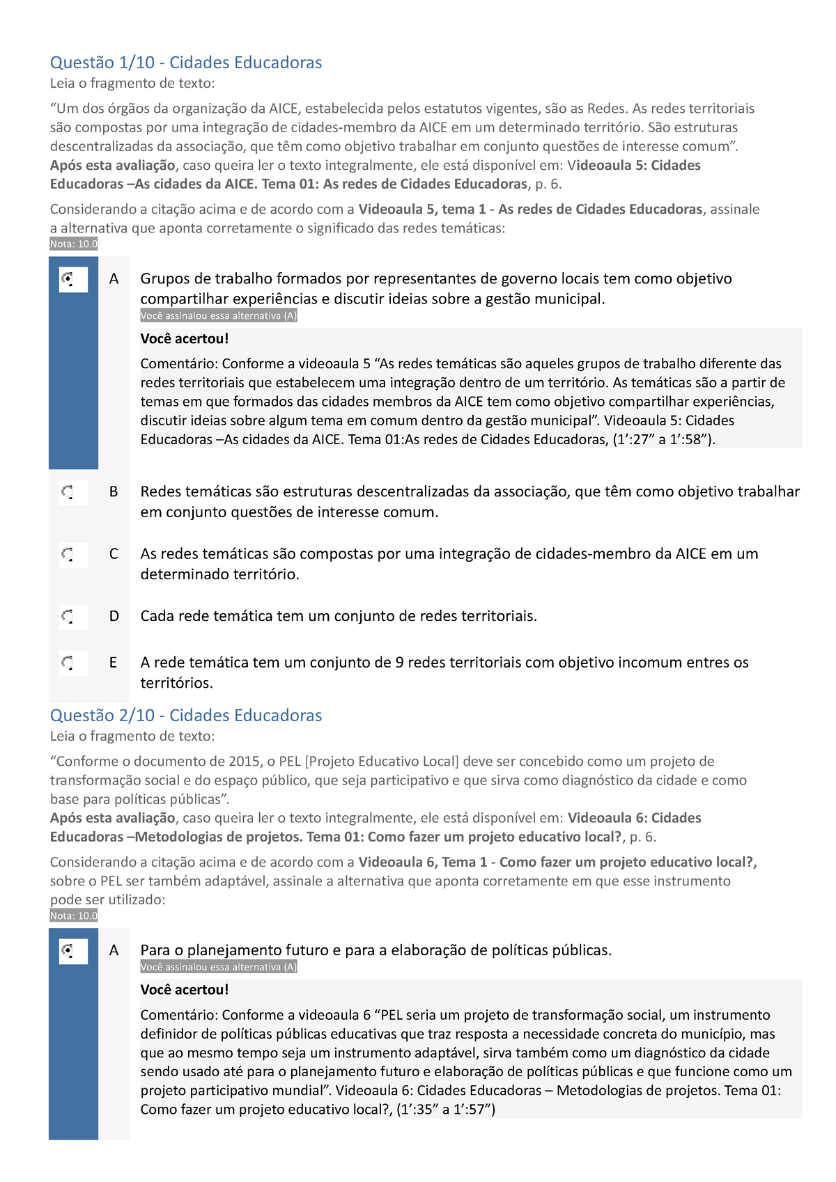 Cidades 2 - Questão 1/10 - Cidades Educadoras Leia O Fragmento De Texto ...