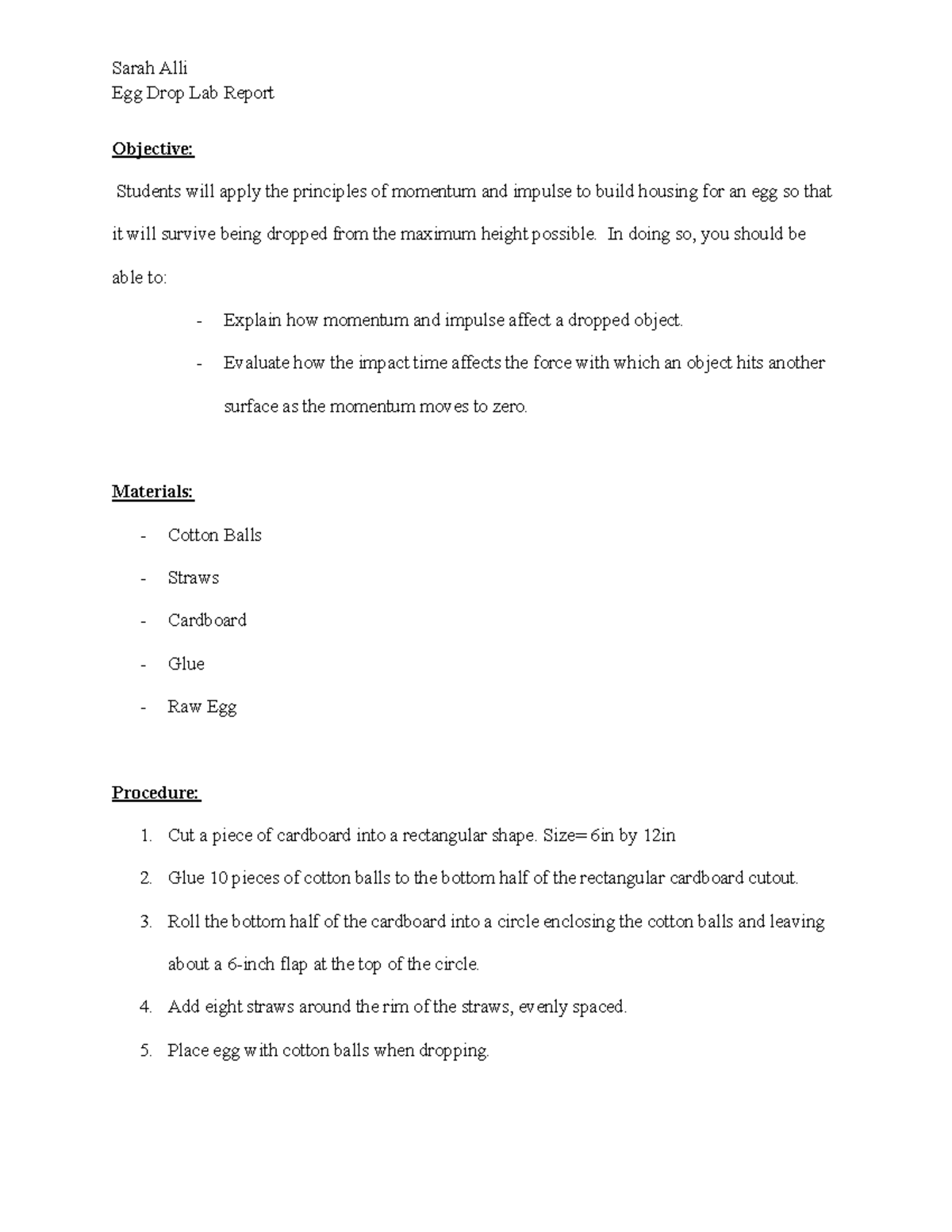 Physics Egg Drop Lab Report Egg Drop Lab Report Objective Students
