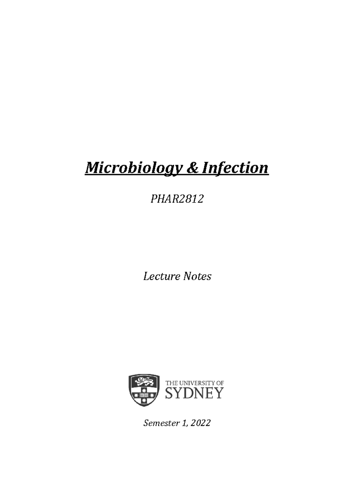 Microbiology phar2812 notes - Microbiology & Infection PHAR Lecture ...