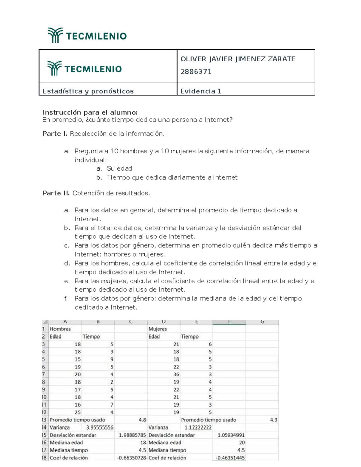 Evidencia 1 Lecture notes OLIVER JAVIER JIMENEZ ZARATE 2886371 Estadística y pronósticos